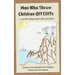 Men Who Throw Children Off Cliffs: (...and other things neurotic dads worry about)