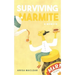 Surviving Marmite: A Memoir of Growing up Iranian in New Zealand