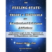 The Feeling-State Theory and Protocols for Behavioral and Substance Addiction: A Breakthrough in the Treatment of Addictions, Compulsions, Obsessions,