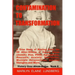 Contamination To Transformation: A True Story of Healing From the 99 After-Effects of Sexual Abuse (Incest) Plus, PTSD, Agoraphobia, Anorexia, Anxiety
