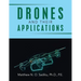 Drones and Their Applications