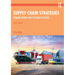 Supply Chain Strategies: Demand Driven and Customer Focused