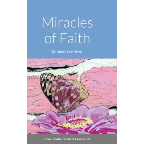 Miracles of Faith