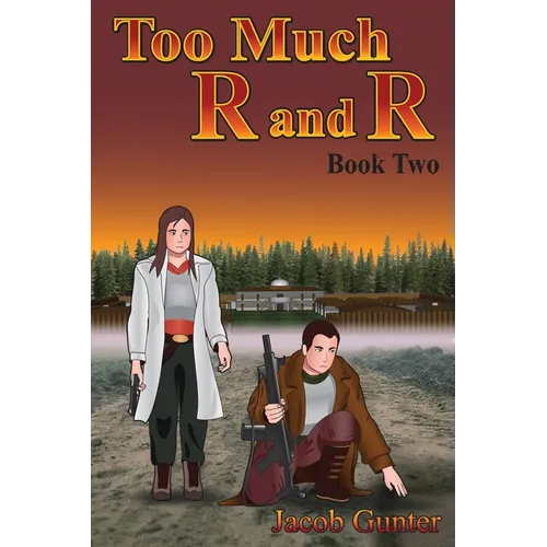 Too Much R and R Book Two (Color)