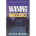 Waning Innocence