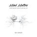 Mind Matters: Your Mental Health Survival Kit