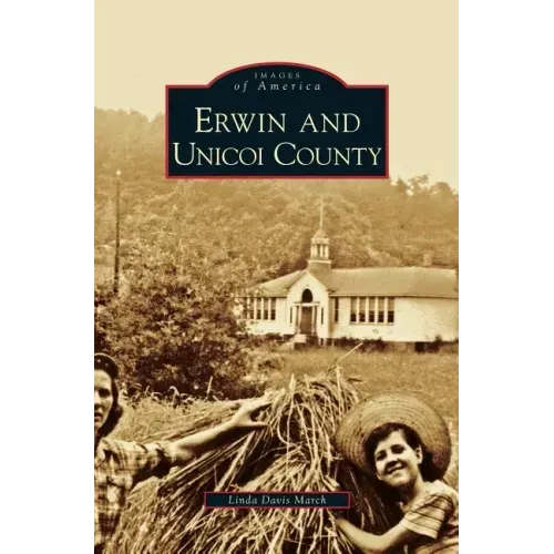 Erwin and Unicoi County