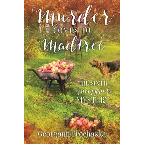 Murder Comes to Madtree: The Sixth Snoopypuss Mystery