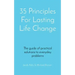 35 Principles For Lasting Life Change: The guide of practical solutions to everyday problems