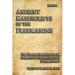 Ancient Manuscripts of the Freemasons: The Transformation from Operative to Speculative Freemasonry