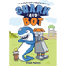 Shark and Bot: (A Graphic Novel)