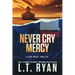 Never Cry Mercy (Jack Noble #10)