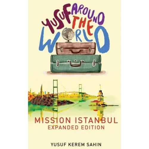 Yusuf Around the World: Mission Istanbul