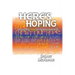 Here's Hoping: Recovering Hope for Heaven and Earth