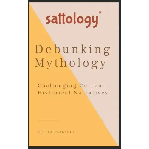 Debunking Mythology: Sattology
