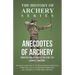 Anecdotes of Archery - From The Earliest Ages to the Year 1791 - Including an Account of the Principle Existing Societies of Archers, Life of the Reno