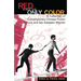 Red Is Not the Only Color: Contemporary Chinese Fiction on Love and Sex Between Women, Collected Stories