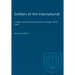 Soldiers of the International: A History of the Communist Party of Canada, 1919-1929