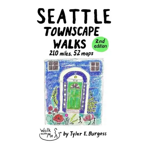 Seattle Townscape Walks