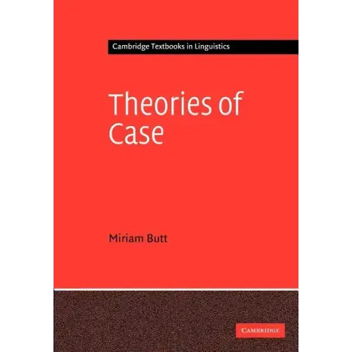 Theories of Case