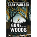 Gone to the Woods: Surviving a Lost Childhood