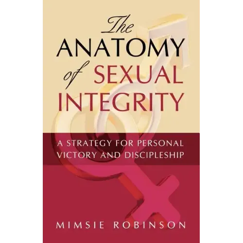 The Anatomy of Sexual Integrity
