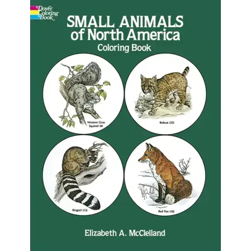 Small Animals of North America Coloring Book