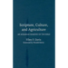 Scripture, Culture, and Agriculture