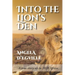 Into the Lion's Den: A True Story set in 1820 Africa