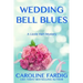 Wedding Bell Blues