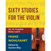 Franz Wohlfahrt - 60 Studies, Op. 45 Complete: Schirmer Library of Classics Volume 2046 (Schirmer's Library of Musical Classics)