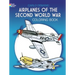 Airplanes of the Second World War Coloring Book