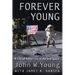 Forever Young: A Life of Adventure in Air and Space