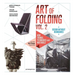 The Art of Folding Vol. 2: New Trends, Techniques and Materials