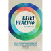 Reiki Healing Handbook: How to Activate Energy Healing with Chakras, Symbols, and Hand Positions