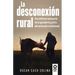 La desconexión rural