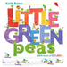 Little Green Peas: A Big Book of Colors