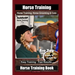 Horse Training, Horse Grooming & Care By SaddleUP Horse Training, Are You Ready to Saddle Up? Easy Training * Fast Results, Horse Training Book