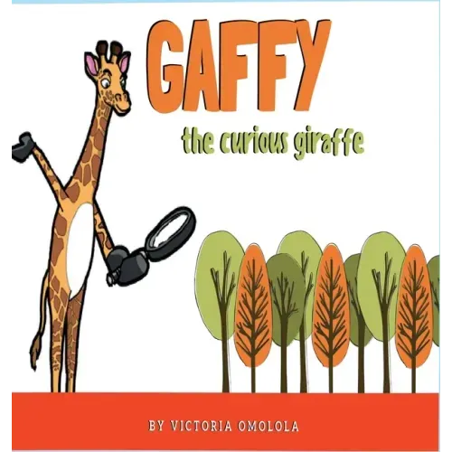 Gaffy the Curious Giraffe!