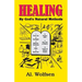 Healing by God's Natural Methods