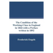 The Condition of the Working-Class in England in 1844 with a Preface written in 1892