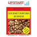 Gourmet Popcorn Business