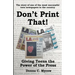 Don't Print That! Giving Teens the Power of the Press