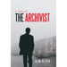The Archivist: A Thriller