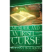 Murder and an Irish Curse