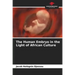 The Human Embryo in the Light of African Culture