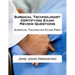 Surgical Technologist Certifying Exam Review Questions: Surgical Technician Exam Prep