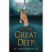 To the Great Deep