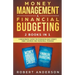 Money Management & Financial Budgeting 2 Books In 1: A Beginners Guide On Managing Bad Credit, Debt, Savings And Personal Finance