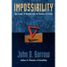 Impossibility: The Limits of Science and the Science of Limits